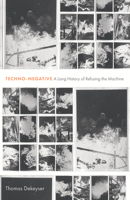 Techno-Negative 1517917735 Book Cover