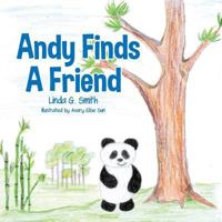 Andy Finds a Friend 1545605335 Book Cover