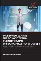 Przewidywanie Niepowodzenia Tlenoterapii Wysokoprzeplywowej (Polish Edition) 6202002115 Book Cover