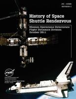 History of Space Shuttle Rendezvous (Jsc - 63400. Revision 3) 178039828X Book Cover