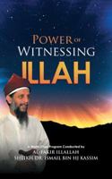 Power of Witnessing Illah 154374575X Book Cover