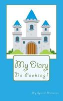 My Diary: Fairytale Castle 1985764377 Book Cover