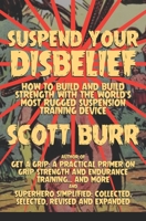Suspend Your Disbelief 0990722759 Book Cover