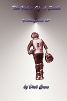 The Value of a Smile: Victimization 101 1419622269 Book Cover