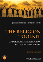 The Religion Toolkit: Understanding Religion in the World Today 1394183925 Book Cover