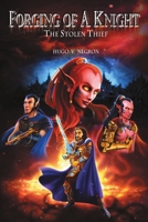 The Stolen Thief 1483436950 Book Cover