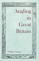 Angling in Great Britain 0530179326 Book Cover