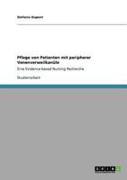 Pflege von Patienten mit peripherer Venenverweilkanüle: Eine Evidence-based Nursing Recherche 3640917545 Book Cover