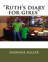 "Ruth's diary for girls" 1725664070 Book Cover