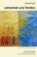 Lehrerleid und Tinnitus: Wie die Schule krank macht 1543241123 Book Cover