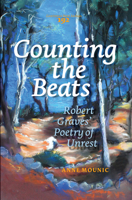 Counting the Beats: Robert Graves' Poetry of Unrest 9042034505 Book Cover