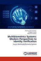 Multibiometrics Systems: Modern Perspectives to Identity Verification 3848449374 Book Cover