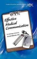 Effective Medical Communication: An Anthology of Columns 1456729381 Book Cover