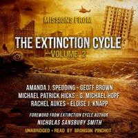 Missions from the Extinction Cycle, Vol. 2 1982613254 Book Cover
