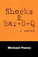 Shocks & Bar-B-Q 096778591X Book Cover