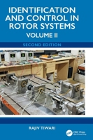 Identification and Control in Rotor Systems, Second Edition 1041103573 Book Cover