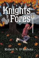 Knights of the Forest 1457562502 Book Cover