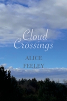 Cloud Crossings 1304525732 Book Cover
