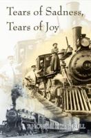 Tears of Sadness, Tears of Joy 0595381219 Book Cover