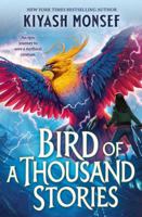 The Bird of a Thousand Stories 1398520578 Book Cover