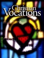 Christian Vocations 015950712X Book Cover