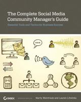 Complete Social Media Community Manager's Guide: Essential Tools and Tactics for Business Success B00085QD1C Book Cover