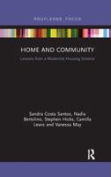 Home and Community: Lessons from a Modernist Housing Scheme 1138488135 Book Cover