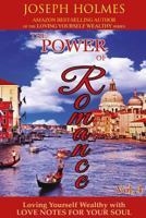 Loving Yourself Wealthy Vol. 4 The Power of Romance 153490638X Book Cover