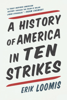 A History in Ten Strikes 1620976277 Book Cover