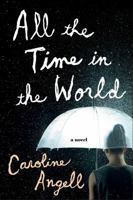 All the Time in the World 1410495515 Book Cover