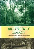 Big Thicket Legacy (Temple Big Thicket Series, 2) 0292707339 Book Cover