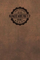 Gepr�ft und Best�tigt bester Kundenberater der Welt: Notizbuch f�r den Mann, der in der Kundenberatung arbeitet Geschenkidee Geschenke Geschenk 1706483546 Book Cover