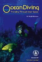 Ocean Diving: Traveling Through Time (Cover-to-Cover Informational Books: Thrills & Adv) 0789119560 Book Cover