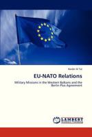 Eu-NATO Relations 365932972X Book Cover