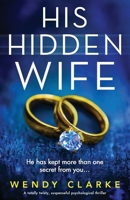 His Hidden Wife 1800192673 Book Cover
