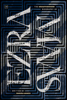 The Unauthorised Biography of Ezra Maas 1912436833 Book Cover