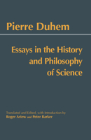 Essays in the History and Philosophy of Science 0872203093 Book Cover
