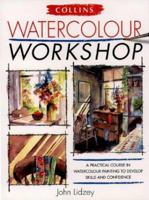 Watercolour Workshop: Collin's Workshop 0007121679 Book Cover