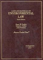 Cases and Materials on Environmental Law (American Casebook) 0314230459 Book Cover
