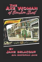 The Axe Woman Of Bourbon Street B08R4F8RBY Book Cover
