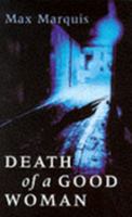 Death of a Good Woman 0333654072 Book Cover