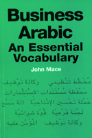 Business Arabic: An Essential Vocabulary 0748633391 Book Cover