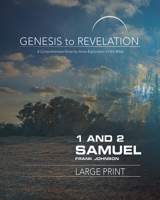 Genesis to Revelation: 1 and 2 Samuel Participant Book [large Print]: A Comprehensive Verse-By-Verse Exploration of the Bible 1501855522 Book Cover