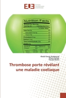 Thrombose porte révélant une maladie coeliaque 6202288418 Book Cover