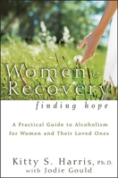 Women and Recovery: Finding Hope 0470941839 Book Cover