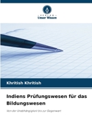 Indiens Prüfungswesen für das Bildungswesen (German Edition) 6208042852 Book Cover