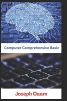 Computer Comperehensive Basic B0BHN5BXJV Book Cover