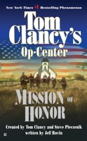 Tom Clancy's Op-Center: Mission of Honor 0425186709 Book Cover