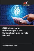 Ottimizzazione dell'energia e del throughput per la rete NB-IoT 6209375545 Book Cover