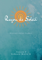 Rayon de Soleil (French Edition) 2957077108 Book Cover